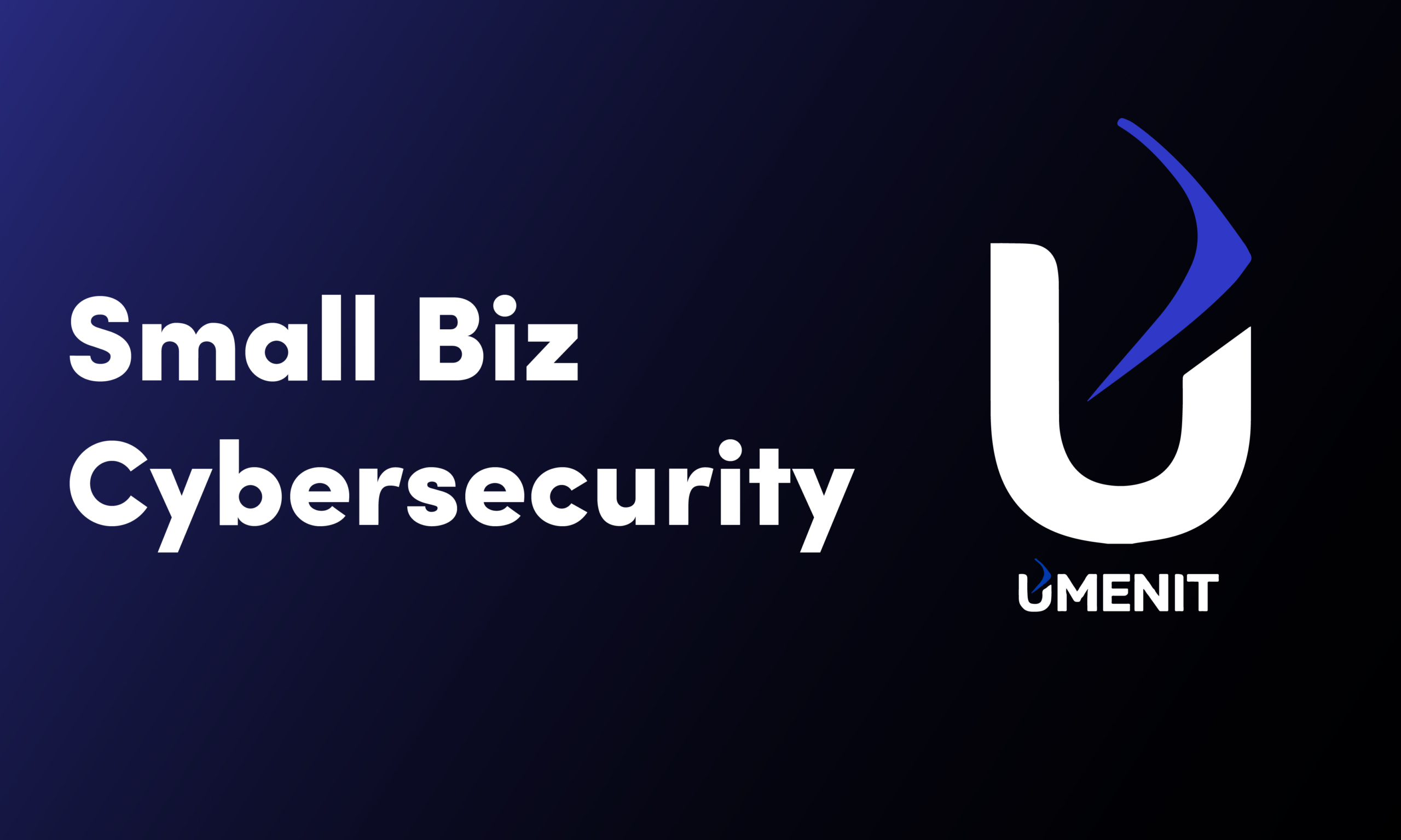 Cybersecurity best practices for small businesses